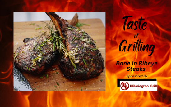 Taste Of Grilling…..Bone-In Ribeye Steaks