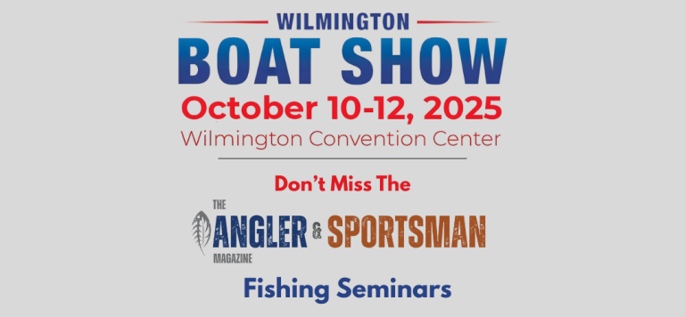 Wilmington Boat Show …..Featuring Fishing Seminars Stars